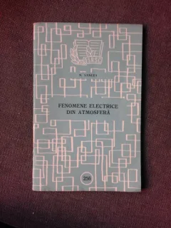 FENOMENE ELECTRICE DIN ATMOSFERA - N. VANCEA