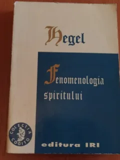 FENOMENOLOGIA SPIRITULUI-HEGEL