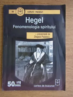 FENOMENOLOGIA SPIRITULUI - HEGEL