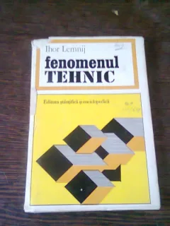 FENOMENUL TEHNIC - IHOR LEMNIJ