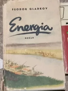 Feodor Gladkov - Energia