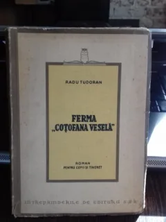 FERMA COTOFANA VESELA - RADU TUDORAN