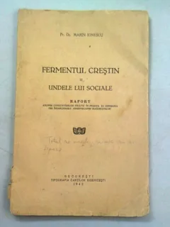 Fermentul Crestin si Undele lui Sociale - Marin Ionescu