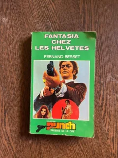 Fernand Berset Fantasia Chez les Helvetes