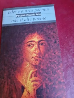 Fernando Pessoa - Odes e outros poemas. Ode si alte poeme (editie bilingva)