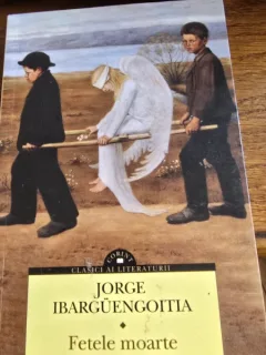 Fetele moarte - Jorge Ibarguengoitia