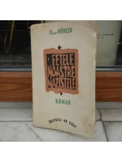 FETELE NOASTRE NAZISTE - HERMYNIA ZUR MUHLEN