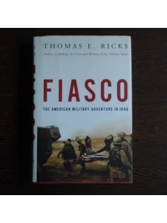 Fiasco , Thomas E. Ricks