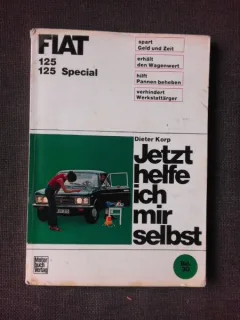 FIAT 125 SI 125 SPECIAL, CARTE DE REPARATII SI INTRETINERE MOTOR, IN LIMBA GERMANA