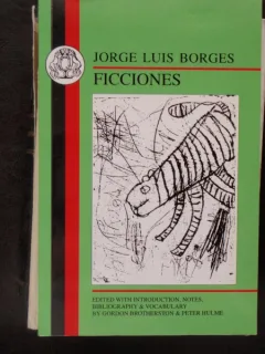 FICCIONES - JORGE LUIS BORGES
