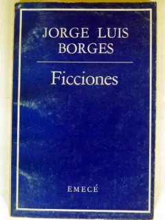 FICCIONES - JORGE LUIS BORGES