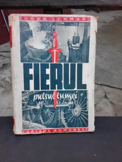 FIERUL PULSUL LUMII - EUGEN SCHMAHL