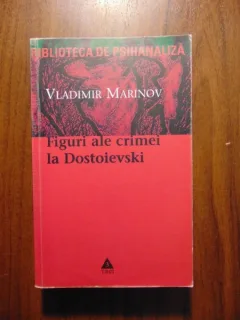 Figuri ale crimei la Dostoievski - Vladimir Marinov (2004)
