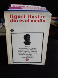 Figuri Ilustre din Evul Mediu , Vol I