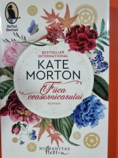 FIICA CEASORNICARULUI - KATE MORTON