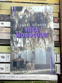 FIICA NOROCULUI , ISABEL ALLENDE