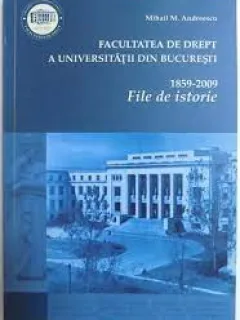 File de Istorie, Facultatea de Drept a Universitatii din Bucuresti - Mihail M. Andreescu
