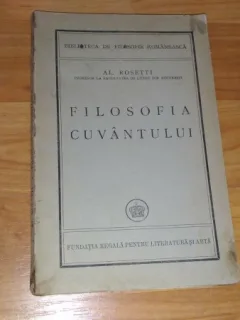 FILOSOFIA CUVINTULUI-AL. ROSETTI