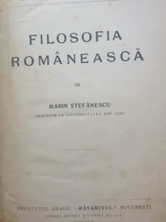 FILOSOFIA ROMANEASCA , Marin Stefanescu , 1922