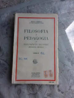 FILOSOFIA SI PEDAGOGIA LUI JEAN JACQUES ROUSSEAU - STEFAN SOIMESCU