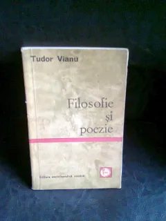 FILOSOFIE SI POEZIE - TUDOR VIANU