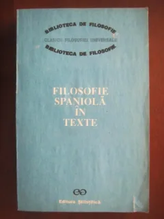 Filosofie spaniola in texte