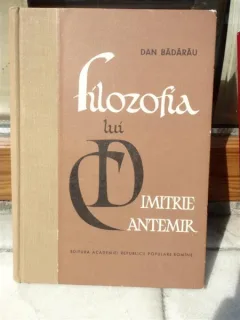 FILOZOFIA LUI DIMITRIE CANTEMIR , DAN BADARAU