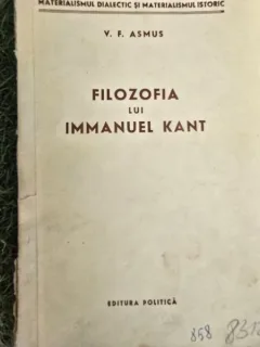 Filozofia lui Immanuel Kant - V.F. Asmus