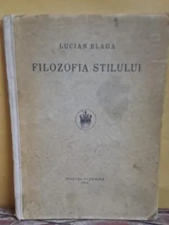 FILOZOFIA STILULUI - LUCIAN BLAGA