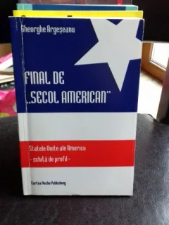 FINAL DE SECOL AMERICAN - GHEORGHE ARGESEANU