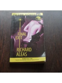 FINAL EXIT - RICHARD ALEAS