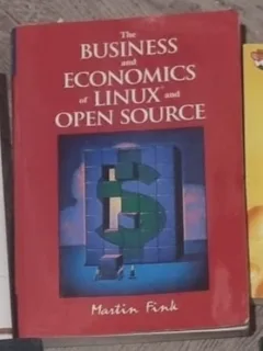 Fink Martin - The Business and Economics of Linux and Open Source