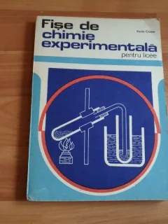 FISE DE CHIMIE EXPERIMENTALA PENTRU LICEE-VASILE CRISTEA