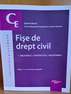 Fise de drept civil. 2 Obligatiile, Contractele, Mostenirea - Gabriel Boroi  editia a 7-a