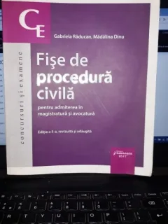Fise de Procedura Civila - Gabriela Raducan , Madalina Dinu