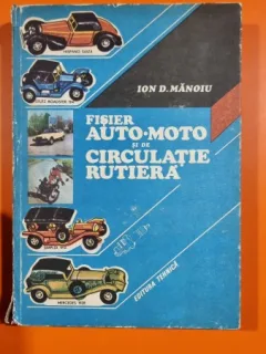 Fisier auto-moto si de circulatie rutiera - Ion D. Manoiu