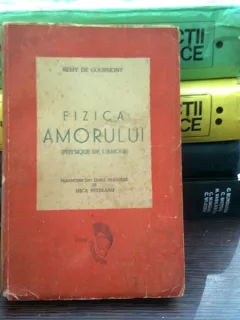 Fizica amorului - Remy de Gourmont