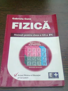 FIZICA - GABRIELA CONE. Manual pentru clasa a XII-a