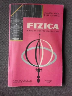 FIZICA, MANUAL PENTRU CLASA A VI-A - ATANASIU VIRGIL