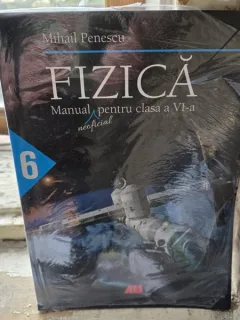 Fizica, manual pentru clasa a VI-a - Mihail Penescu