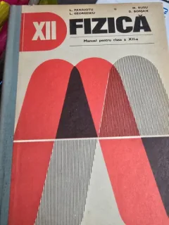 Fizica, manual pentru clasa a XII - L. Panaiotu