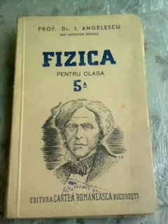 FIZICA PENTRU CLASA A V-A - I. ANGELESCU