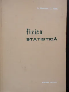 FIZICA STATISTICA - O. GHERMAN