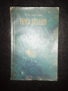 FIZICA STELELOR - S.A. KAPLAN