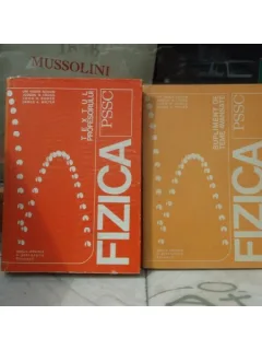 FIZICA TEXTUL PROFESORULUI 2 VOLUME , URI HABER-SCHAIM , 1974