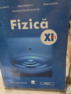 Fizica XI-a F1 - Voicu Grecu