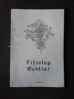FIZIOLOG BESTIAR, EDITIE DE CATALINA VELCULESCU
