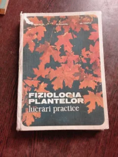 FIZIOLOGIA PLANTELOR, LUCRARI PRACTICE - O. BOLDOR