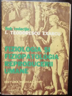 FIZIOLOGIA SI FIZIOPATOLOGIA REPRODUCERII UMANE