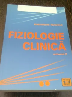 FIZIOLOGIE CLINICA - GHEORGHE MANOLE  VOL.II